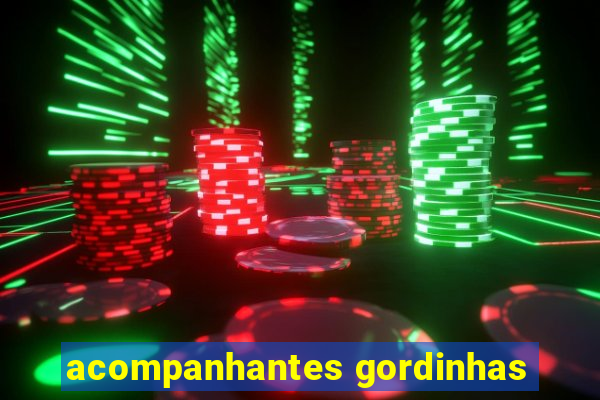 acompanhantes gordinhas